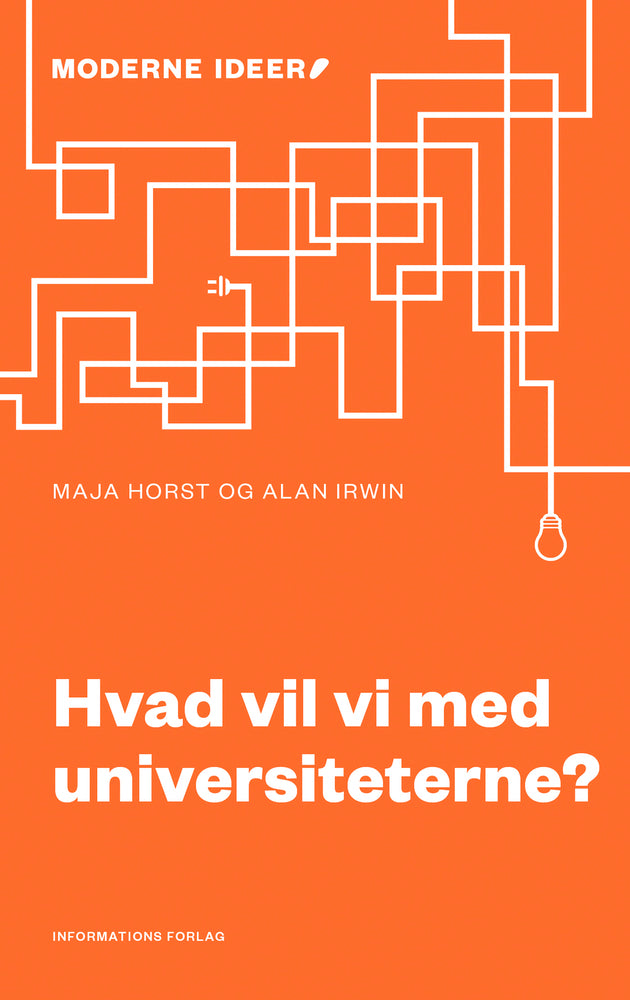 Hvad vil vi med universiteterne?