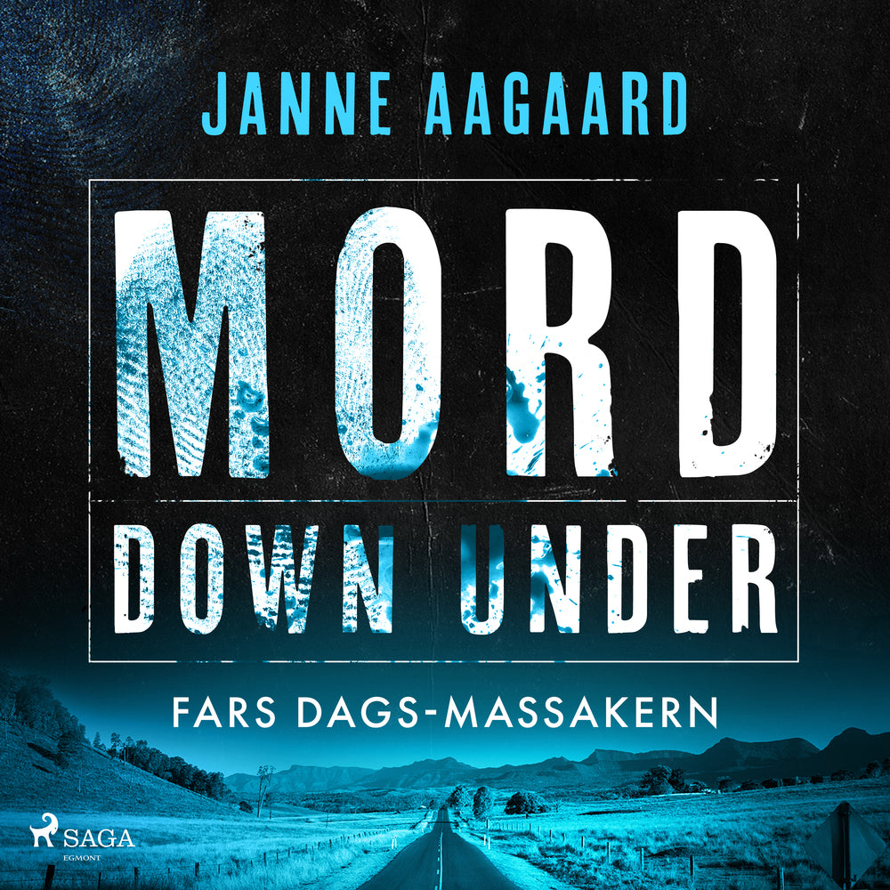 Mord Down Under – Fars dags-massakern