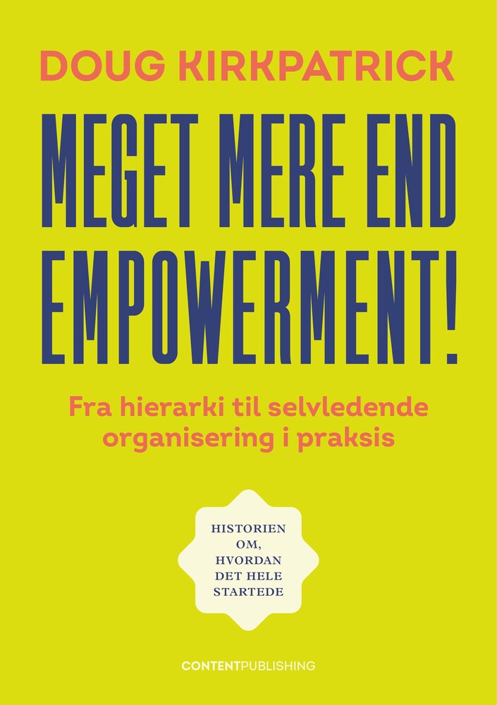 Meget mere end empowerment!
