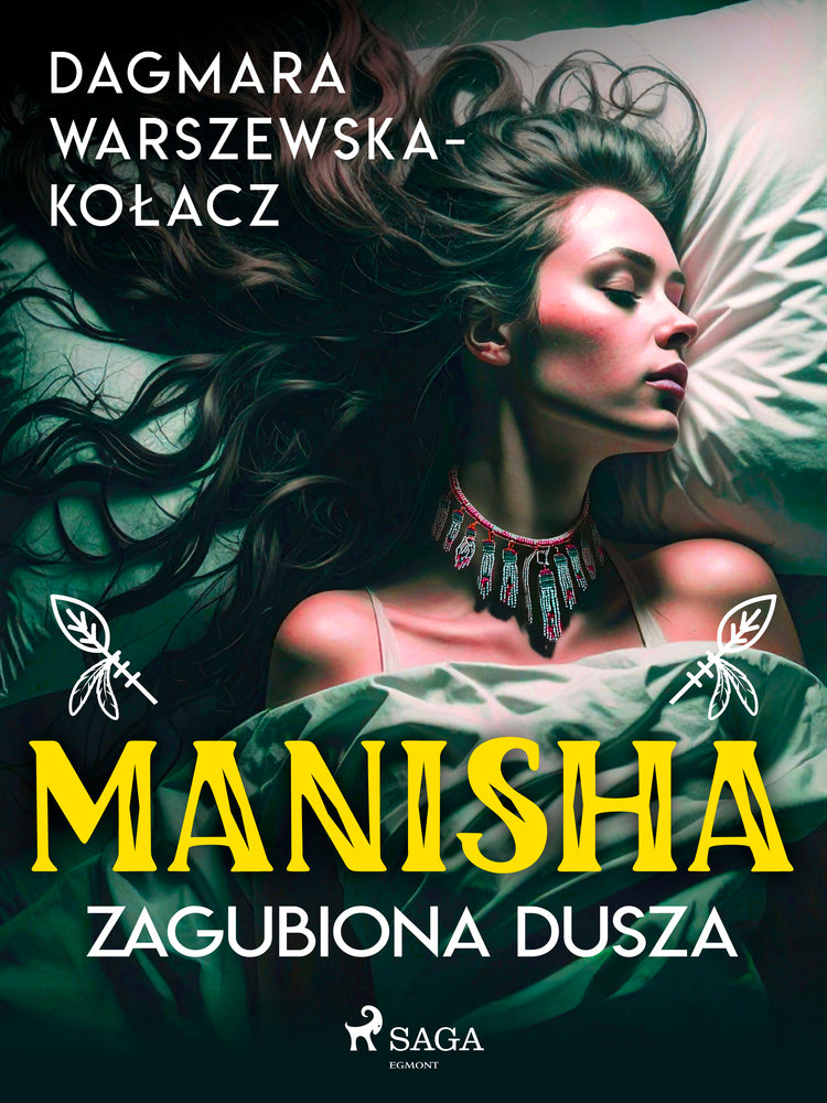 Manisha. Zagubiona dusza