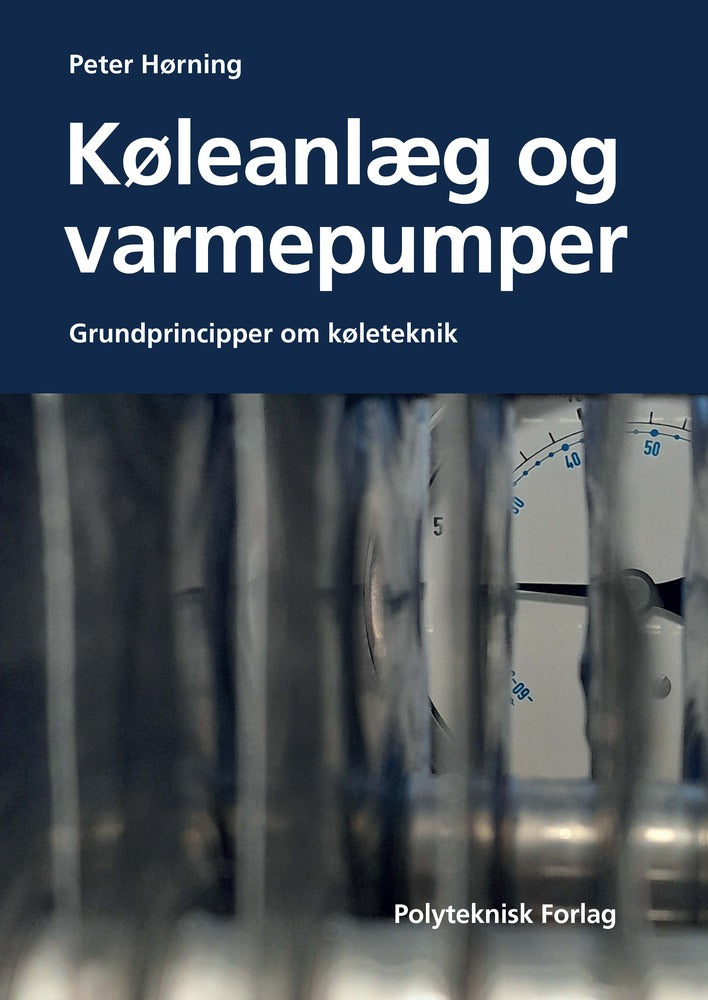 Køleanlæg og varmepumper