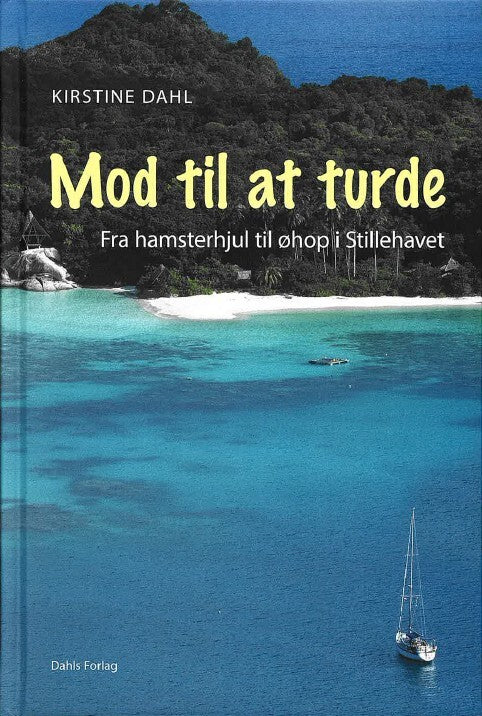 Mod til at turde