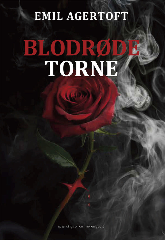 BLODRØDE TORNE