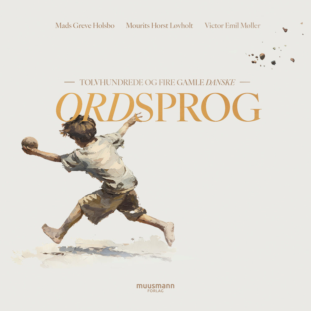 Tolvhundrede og fire gamle danske ordsprog