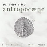 Dannelse i det antropocæne