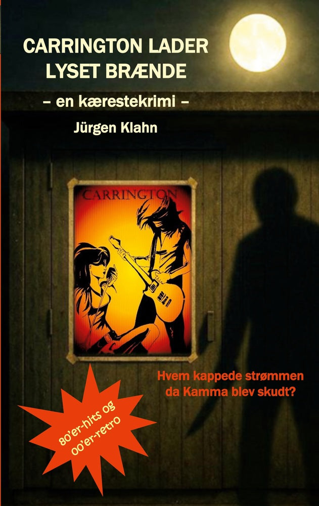 Carrington lader lyset brænde