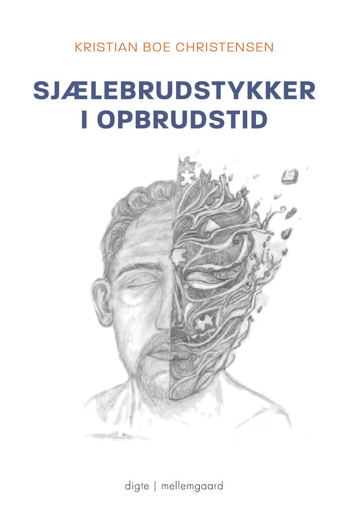 Sjælebrudstykker i opbrudstid
