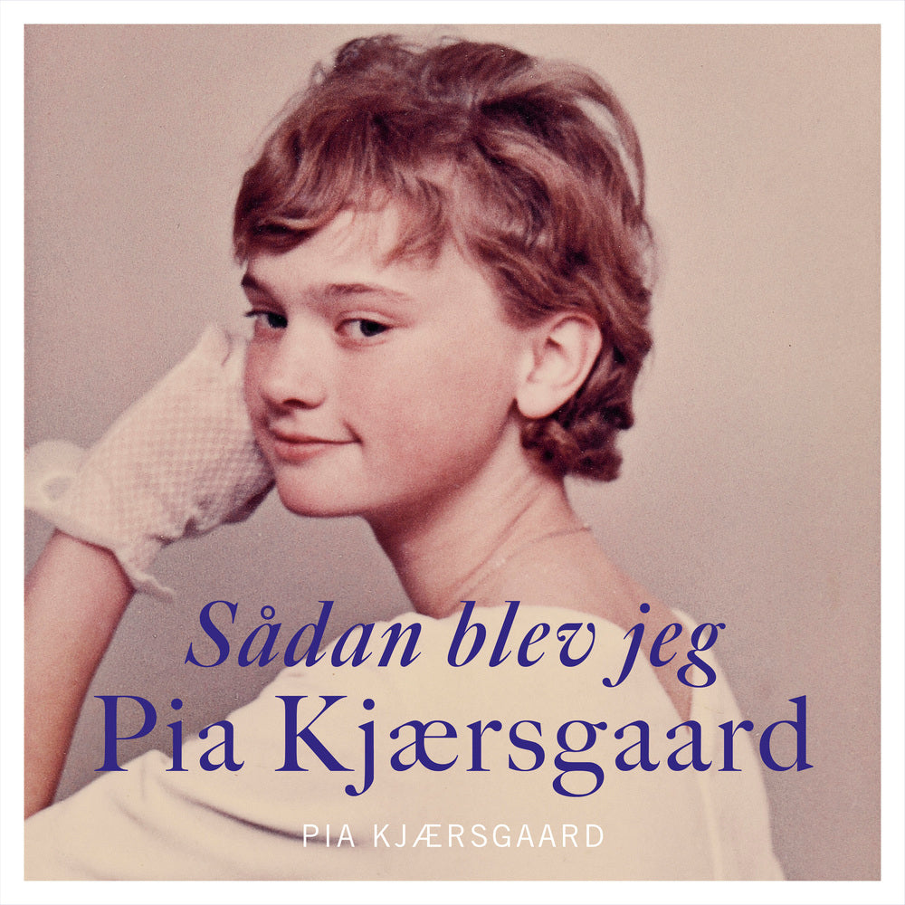 Sådan blev jeg Pia Kjærsgaard