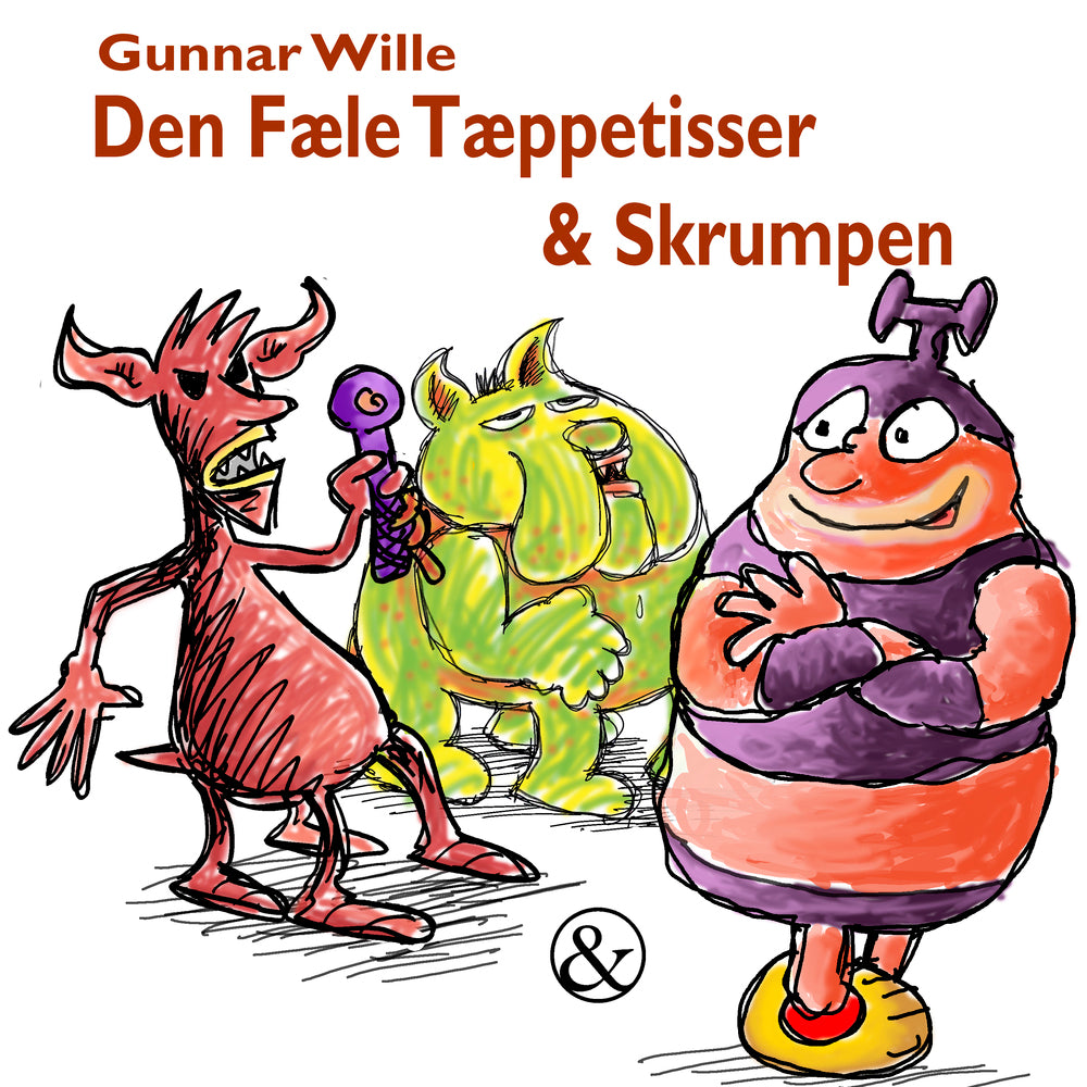 Den fæle tæppetisser og Skrumpen
