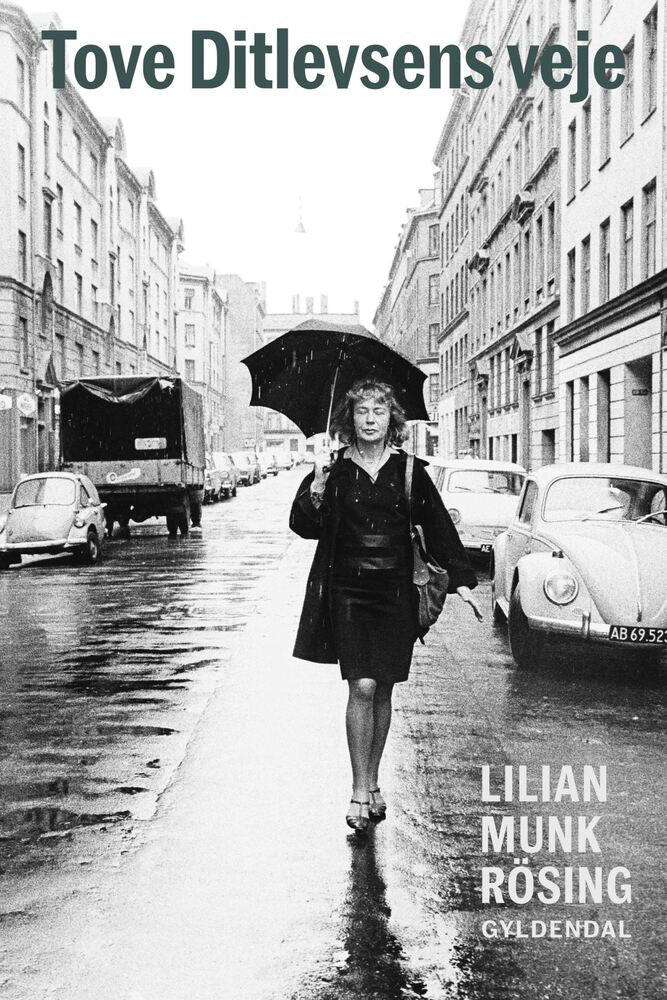 Tove Ditlevsens veje
