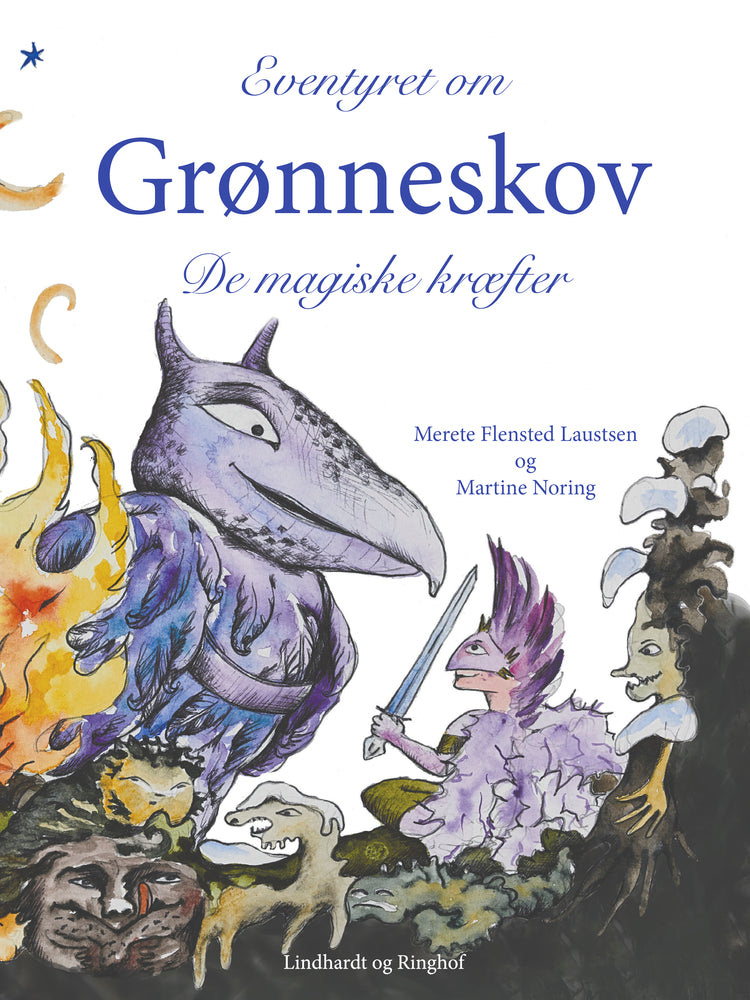 Eventyret om Grønneskov. De magiske kræfter