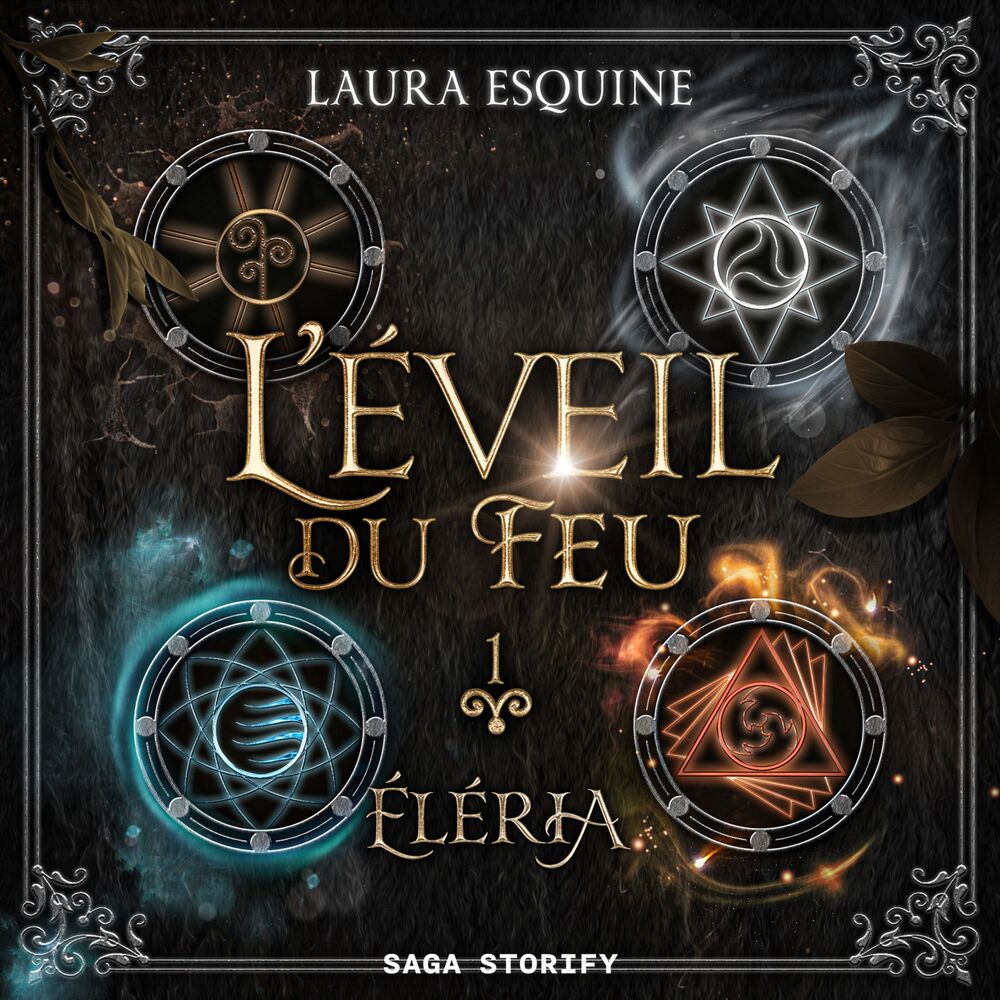 Éléria, Tome 1 : L’Éveil du feu