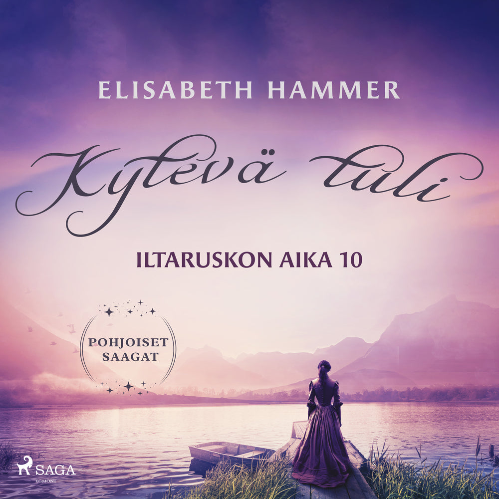 Kytevä tuli – Iltaruskon aika 10