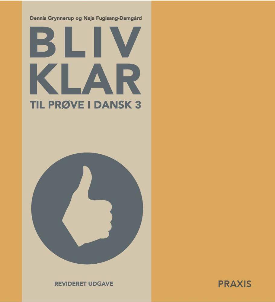 D1 Bliv klar til prøve i dansk 3 - revideret udgave