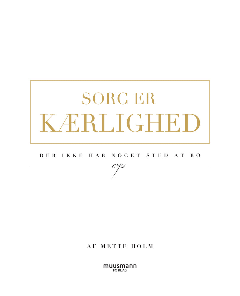 D1 Sorg er kærlighed
