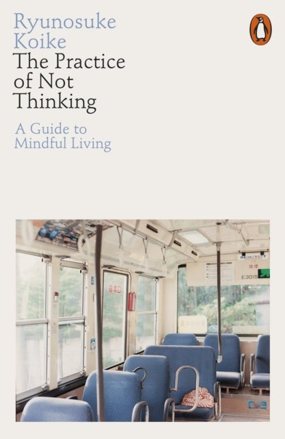 D2 The Practice of Not Thinking