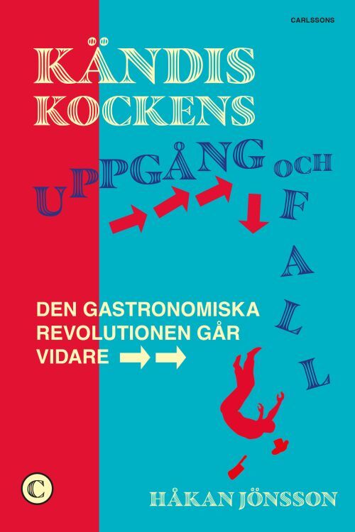 Kändiskockens uppgång och fall