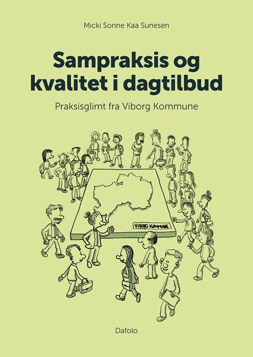 Sampraksis og kvalitet i dagtilbud