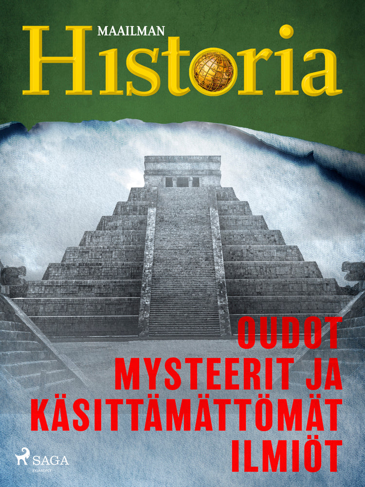 Oudot mysteerit ja käsittämättömät ilmiöt
