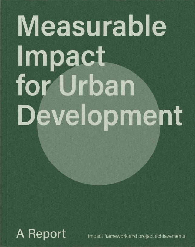 Measurable Impact for Urban Development