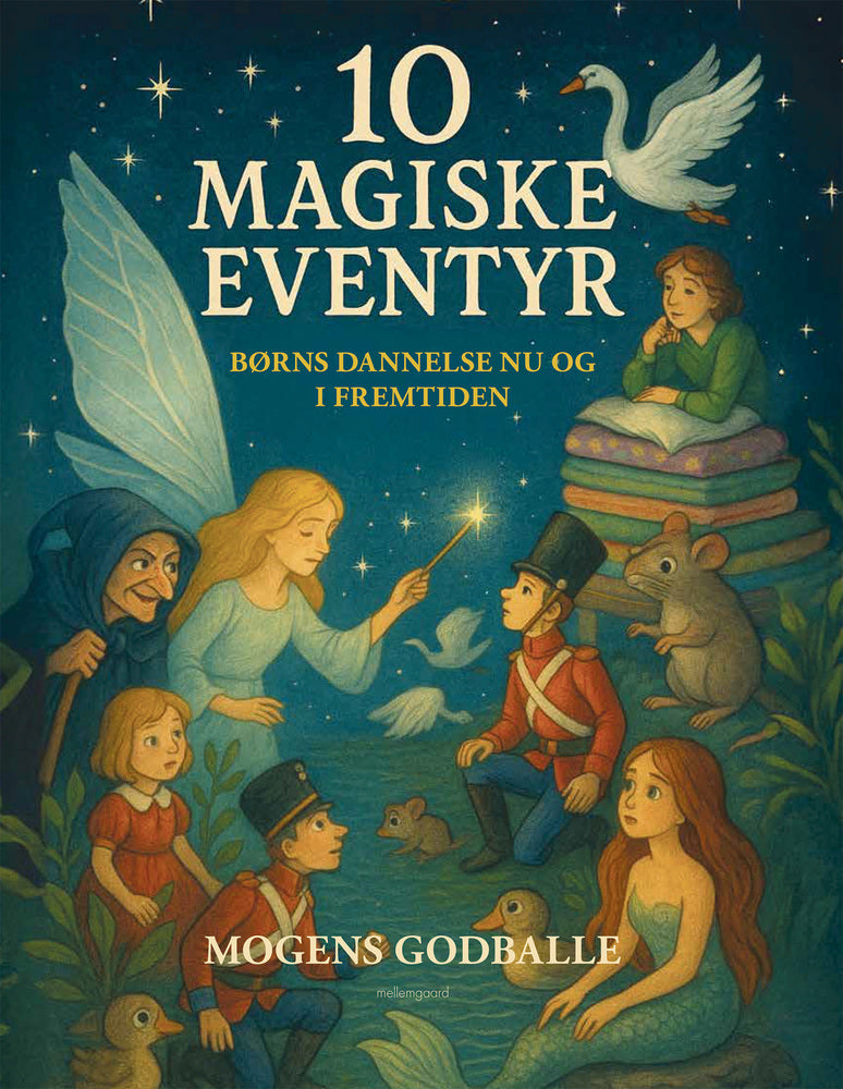 10 MAGISKE EVENTYR