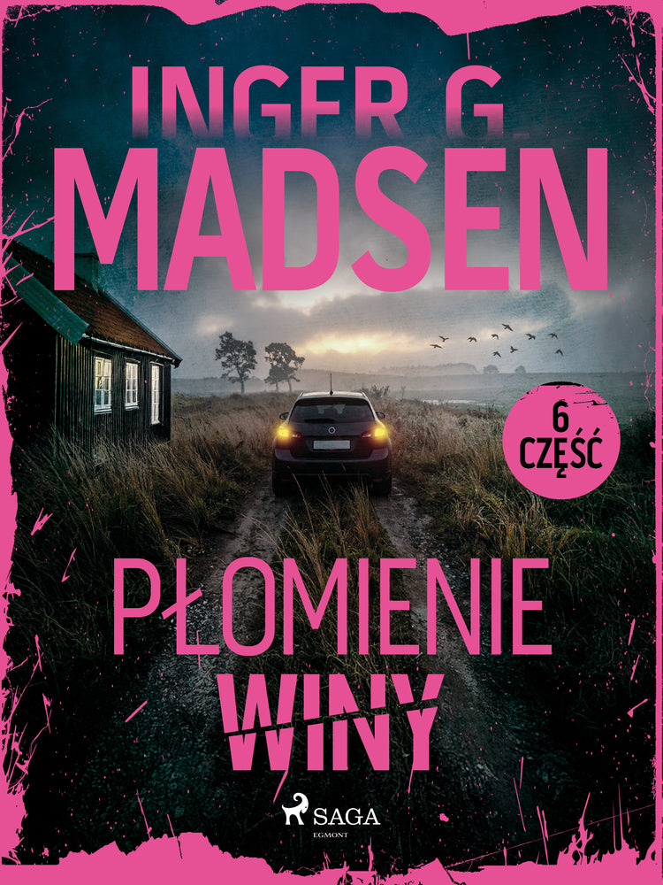 Płomienie winy: część 6