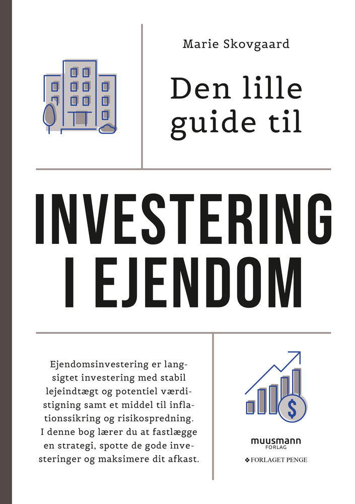 Den lille guide til investering i ejendom