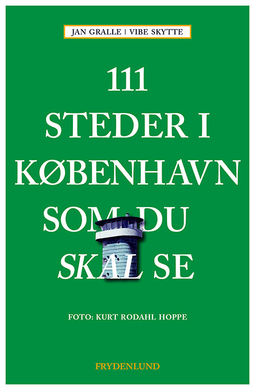 D1 111 steder i København som du skal se