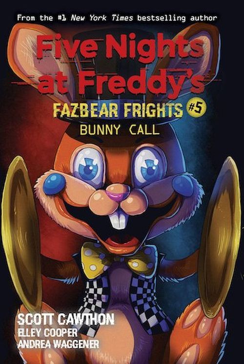 D1 Bunny Call Five Nights at Freddy's: Fazbear Frights #5