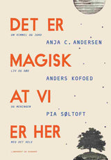 D1 Det er magisk, at vi er her