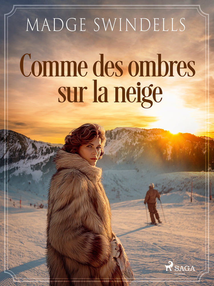Comme des ombres sur la neige