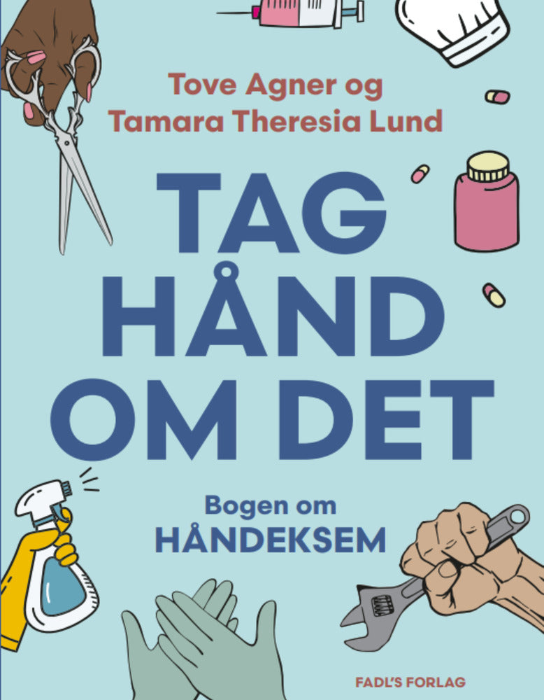 Tag hånd om det