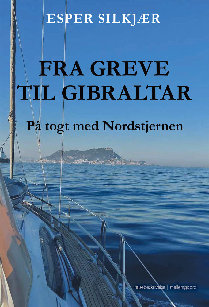 FRA GREVE TIL GIBRALTAR