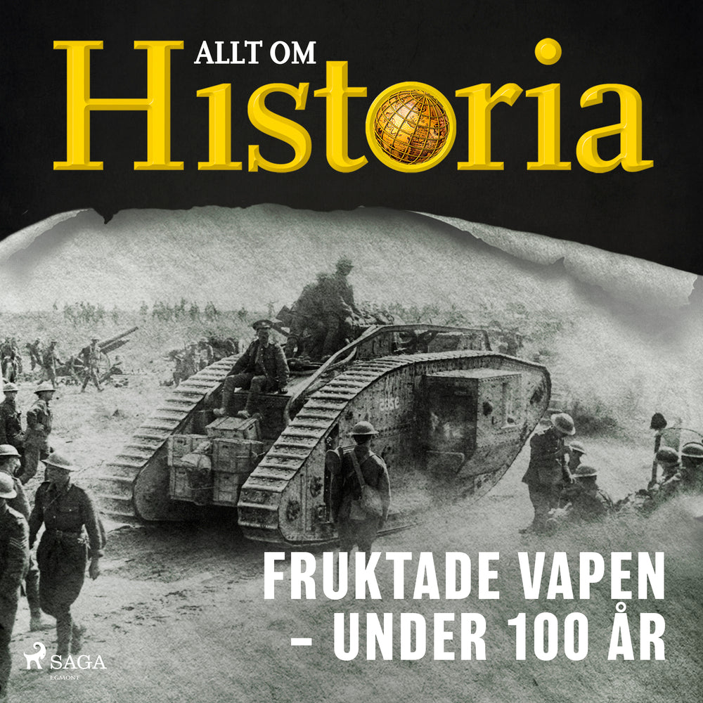 Fruktade vapen – Under 100 år