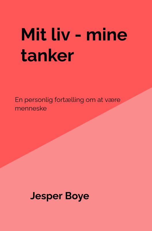 Mit liv - mine tanker