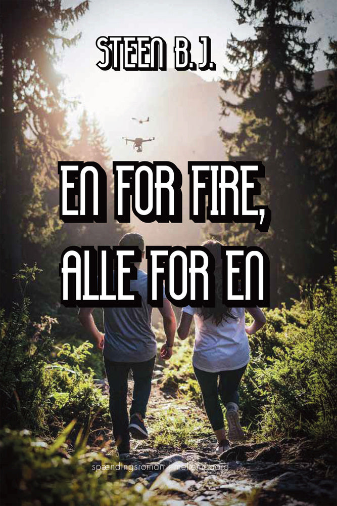 EN FOR FIRE, ALLE FOR EN
