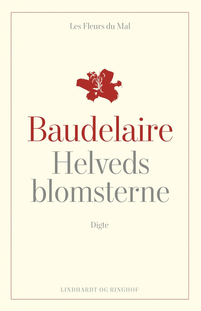 D1 Helvedsblomsterne Les Fleurs du Mal