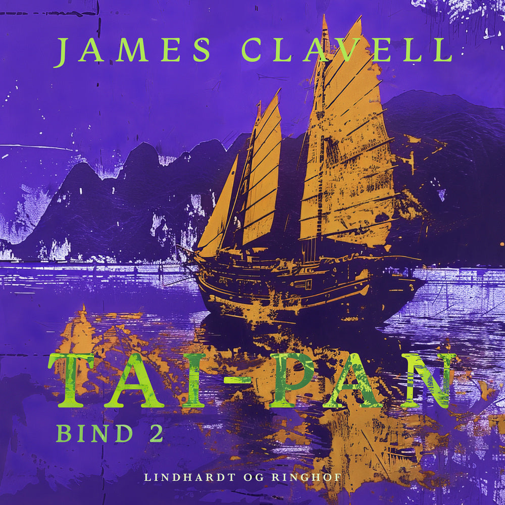 Tai–Pan. Bind 2