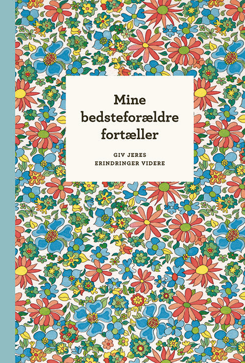 D2 Mine bedsteforældre fortæller