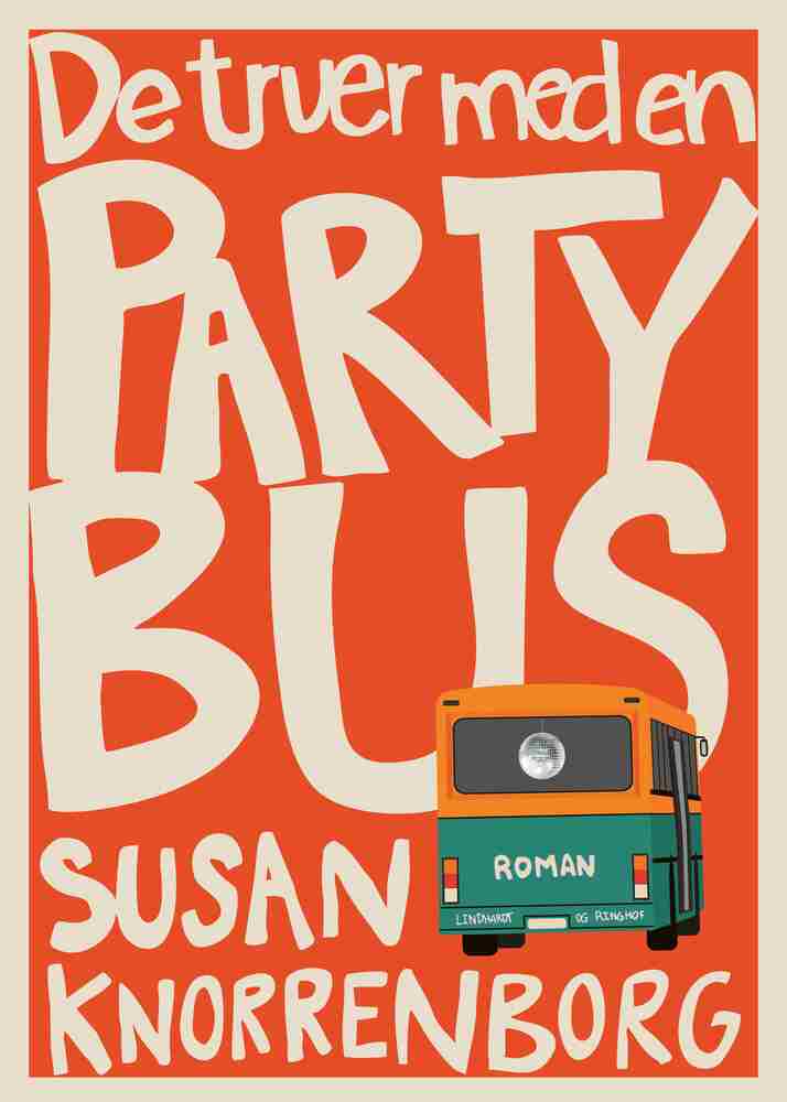 D2 De truer med en partybus