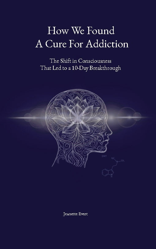 How we found a cure for addiction