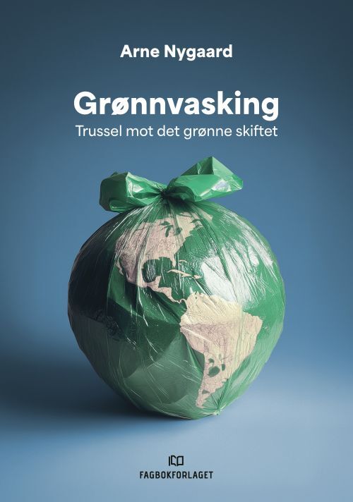 Grønnvasking : trussel mot det grønne skiftet