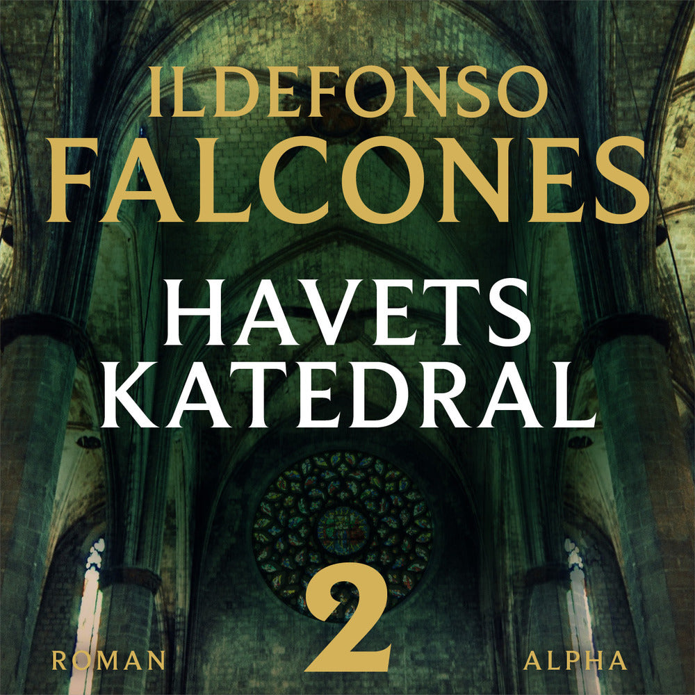 Havets Katedral (del 2)