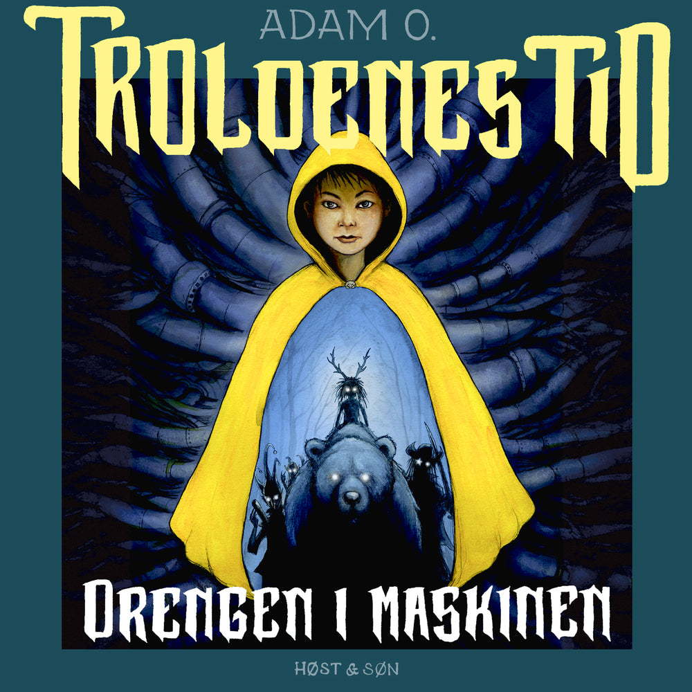 Troldenes tid. Drengen i maskinen