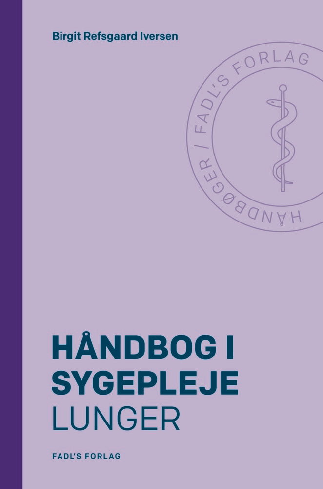D1 Håndbog i sygepleje: Lunger