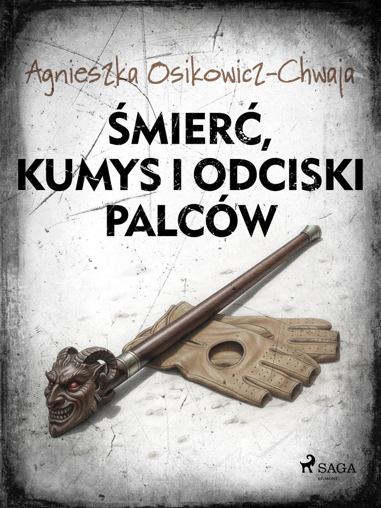 Śmierć, kumys i odciski palców