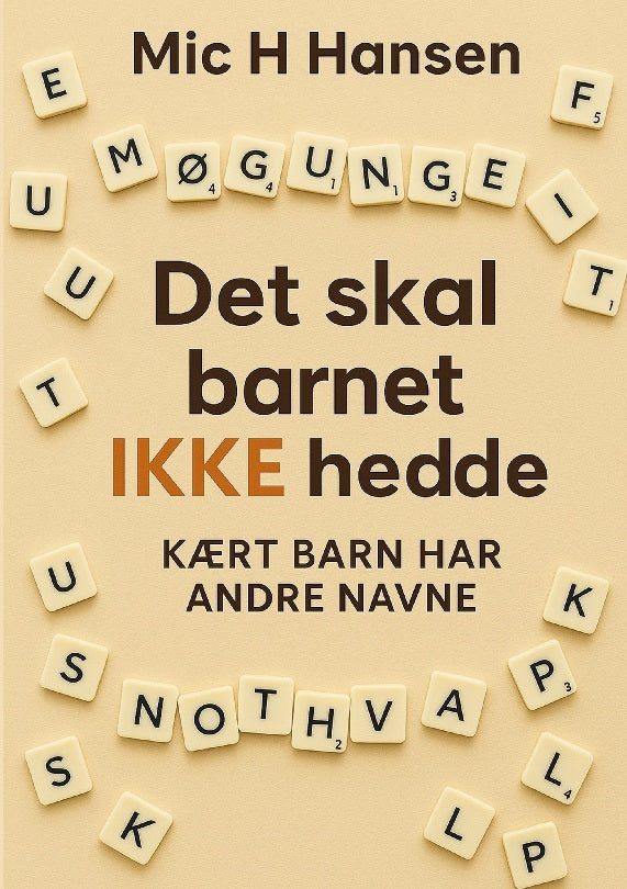 D2 Det skal barnet IKKE hedde