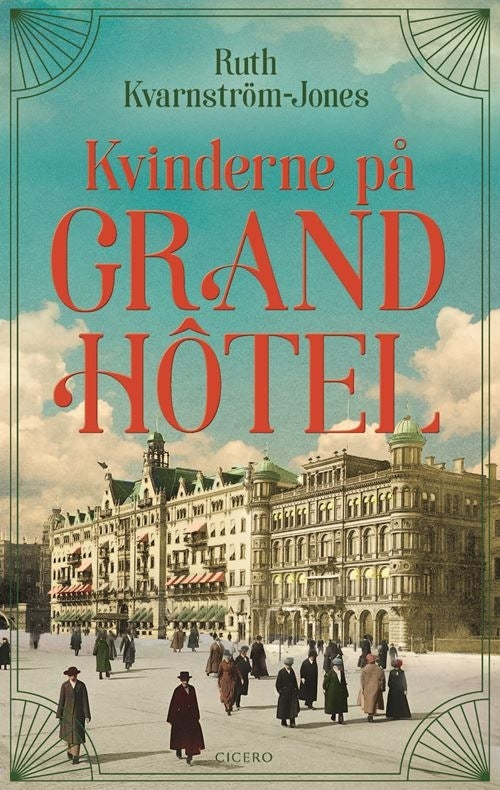 D1 Kvinderne på Grand Hôtel