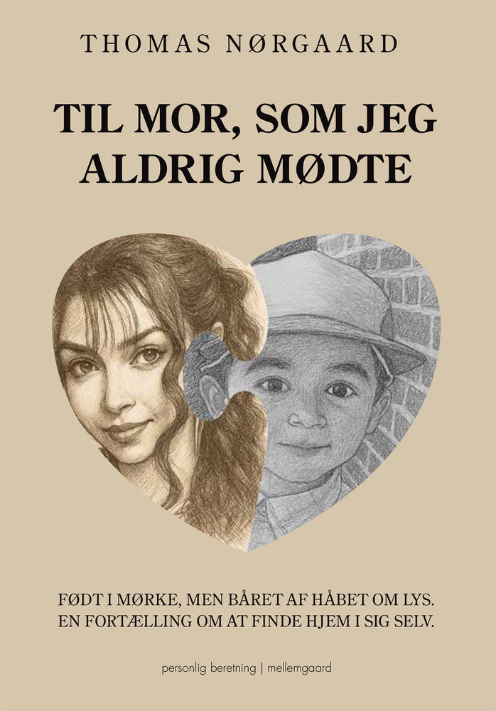 TIL MOR, SOM JEG ALDRIG MØDTE