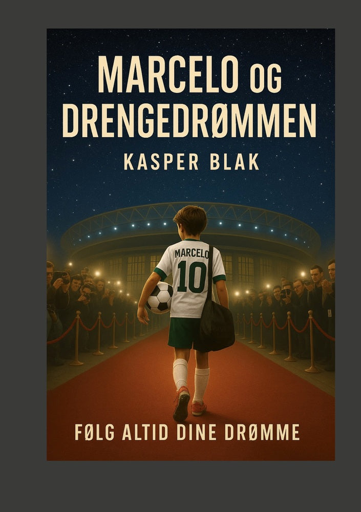 Marcelo og drengedrømmen